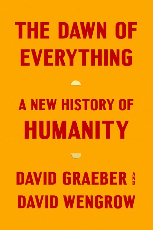 Book cover: The Dawn of Everything